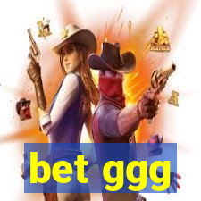 bet ggg